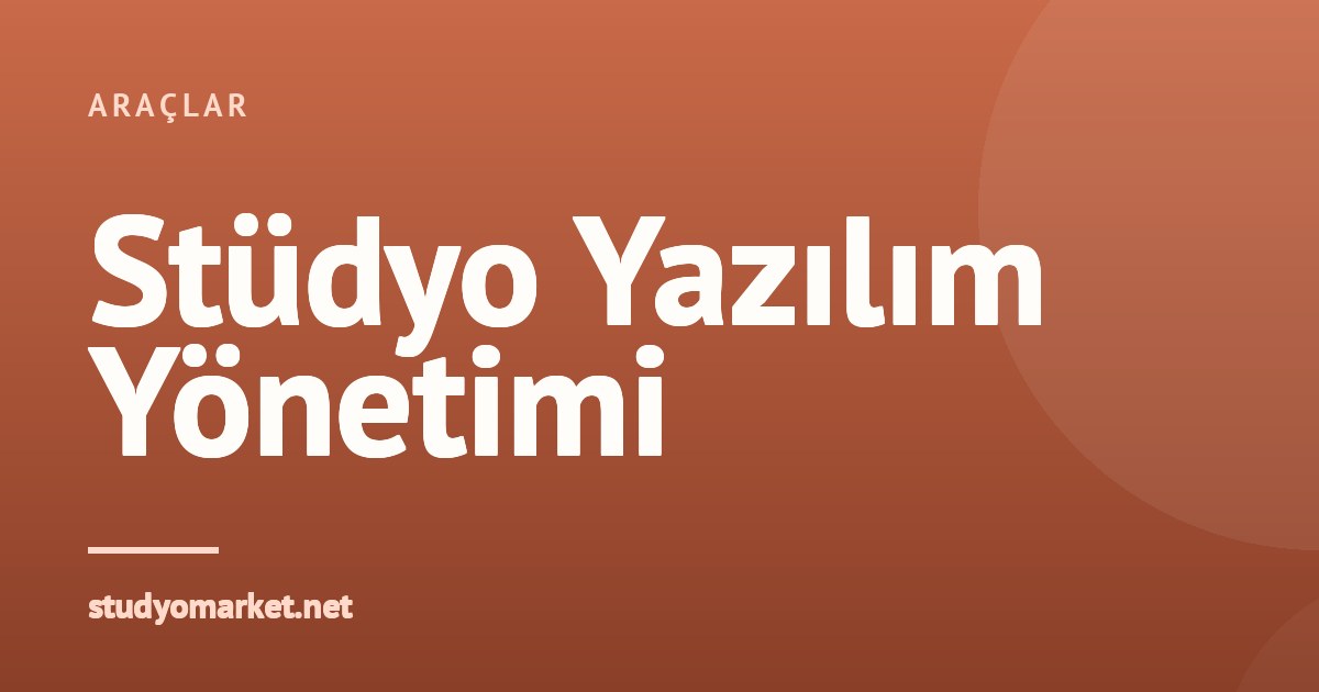 Fotoğraf Stüdyosu Yazılım Yönetimi: Tek Merkezden Kolaylaştırın