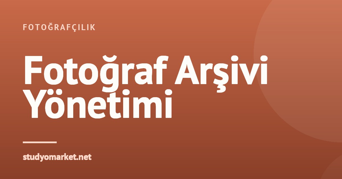Geçmiş Çekimlerin Orijinal Dosyalarını Hızla Bulmak: Benim Sistemim