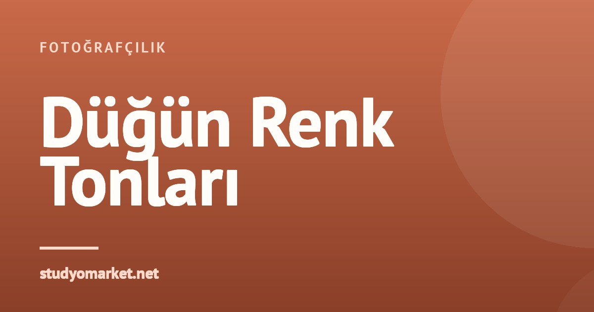 Düğün Fotoğraflarında Modern Renk Tonları: Lightroom ile Estetik Dokunuşlar